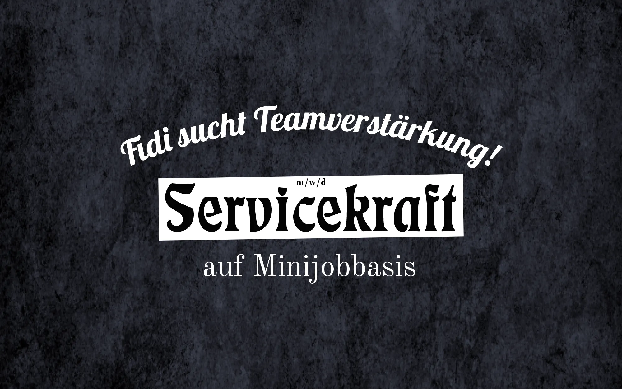 Servicekraft gesucht